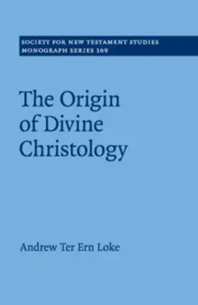 Loke |  The Origin of Divine Christology | Buch |  Sack Fachmedien