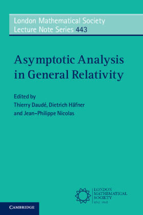 Daudé / Häfner / Nicolas | Asymptotic Analysis in General Relativity | Buch | 978-1-316-64940-4 | sack.de