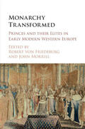 von Friedeburg / Morrill |  Monarchy Transformed | Buch |  Sack Fachmedien
