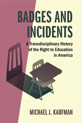 Kaufman |  Badges and Incidents | Buch |  Sack Fachmedien
