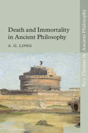 Long |  Death and Immortality in Ancient Philosophy | eBook | Sack Fachmedien