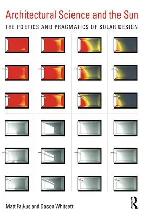 Fajkus / Whitsett | Architectural Science and the Sun | E-Book | www.sack.de