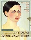 Wiesner-Hanks / Ebrey / Beck |  A History of World Societies. Volume 2: Since 1450 | Buch |  Sack Fachmedien