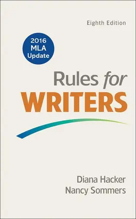 Hacker / Sommers |  Rules for Writers with 2016 MLA Update | Buch |  Sack Fachmedien