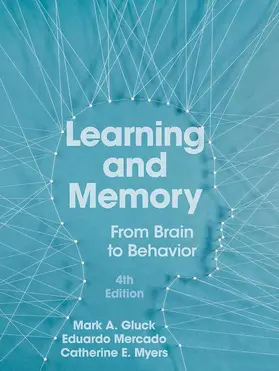 Gluck / Mercado / Myers |  Learning and Memory | Buch |  Sack Fachmedien