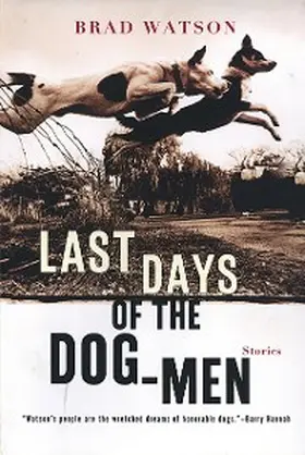 Watson |  Last Days of the Dog-Men | eBook | Sack Fachmedien
