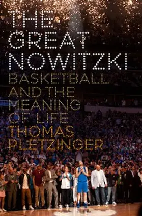 Pletzinger |  The Great Nowitzki | eBook | Sack Fachmedien
