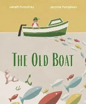 Pumphrey |  The Old Boat | eBook | Sack Fachmedien