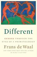 de Waal |  Different: Gender Through the Eyes of a Primatologist | eBook | Sack Fachmedien