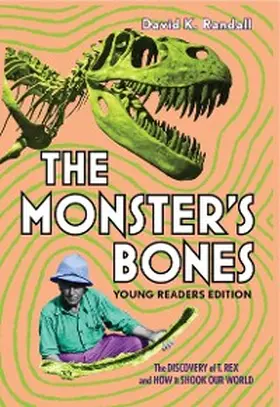 Randall |  The Monster's Bones (Young Readers Edition) | eBook | Sack Fachmedien
