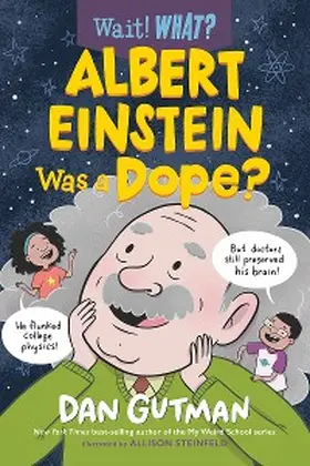 Gutman |  Albert Einstein Was a Dope? | eBook | Sack Fachmedien