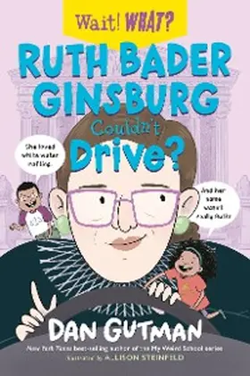 Gutman |  Ruth Bader Ginsburg Couldn't Drive? | eBook | Sack Fachmedien