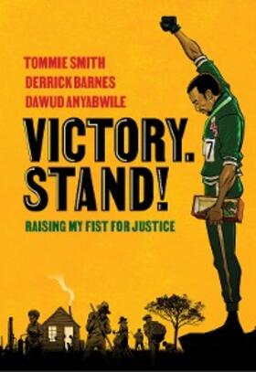 Smith / Barnes / Anyabwile |  Victory. Stand!: Raising My Fist for Justice | eBook | Sack Fachmedien
