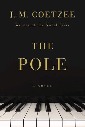 Coetzee | The Pole | Buch | 978-1-324-09386-2 | www.sack.de