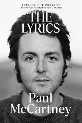 McCartney / Muldoon |  The Lyrics | eBook | Sack Fachmedien