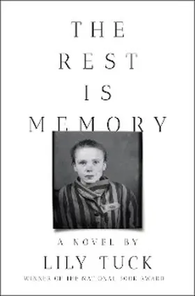 Tuck |  The Rest Is Memory | eBook | Sack Fachmedien