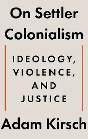 Kirsch |  On Settler Colonialism | eBook | Sack Fachmedien