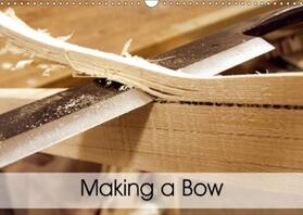 Schilling |  Making a Bow (Wall Calendar 2017 DIN A3 Landscape) | Sonstiges |  Sack Fachmedien
