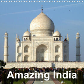 Blank |  Amazing India (Wall Calendar 2021 300 × 300 mm Square) | Sonstiges |  Sack Fachmedien