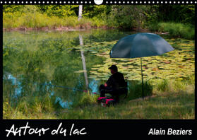 Beziers |  Autour du lac (Calendrier mural 2021 DIN A3 horizontal) | Sonstiges |  Sack Fachmedien