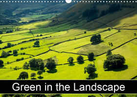 Kearton |  Green in the Landscape (Wall Calendar 2021 DIN A3 Landscape) | Sonstiges |  Sack Fachmedien