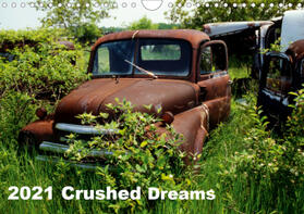 Heidel/Performance Image | 2021 Crushed Dreams (Wall Calendar 2021 DIN A4 Landscape) | Sonstiges | 978-1-325-56481-1 | www.sack.de