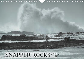 Robb |  Snapper Rocks Wild (Wall Calendar 2021 DIN A4 Landscape) | Sonstiges |  Sack Fachmedien