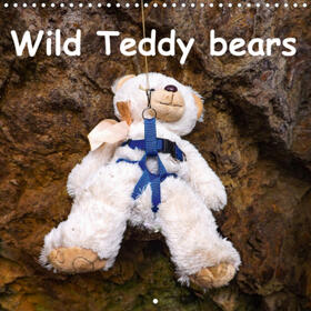 Sigwarth |  Wild Teddy bears (Wall Calendar 2021 300 × 300 mm Square) | Sonstiges |  Sack Fachmedien