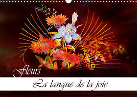 Djeric |  Fleurs La langue de la joie (Calendrier mural 2021 DIN A3 horizontal) | Sonstiges |  Sack Fachmedien