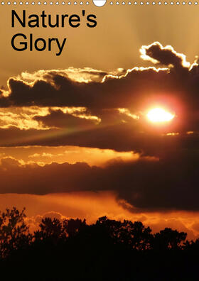 Hol |  Nature's Glory (Wall Calendar 2021 DIN A3 Portrait) | Sonstiges |  Sack Fachmedien