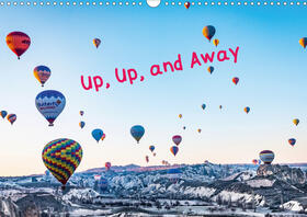 Eaton |  Up, Up, and Away (Wall Calendar 2021 DIN A3 Landscape) | Sonstiges |  Sack Fachmedien