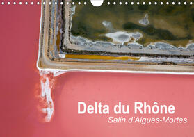 Steyaert |  Delta du Rhône - Salin d'Aigues-Mortes (Calendrier mural 2021 DIN A4 horizontal) | Sonstiges |  Sack Fachmedien