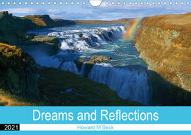 Beck |  Dreams and Reflections (Wall Calendar 2021 DIN A4 Landscape) | Sonstiges |  Sack Fachmedien