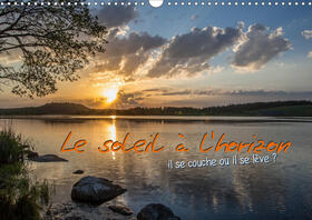 N |  Le soleil à l'horizon (Calendrier mural 2021 DIN A3 horizontal) | Sonstiges |  Sack Fachmedien