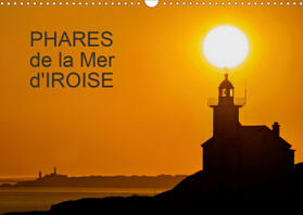 Rollier |  PHARES DE LA MER D'IROISE (Calendrier mural 2021 DIN A3 horizontal) | Sonstiges |  Sack Fachmedien