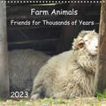 Vier |  Farm Animals - Friends for Thousands of Years (Wall Calendar 2023 300 × 300 mm Square) | Sonstiges |  Sack Fachmedien