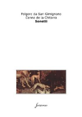 Da San Gimignano / de la Chitarra |  Sonetti | eBook | Sack Fachmedien