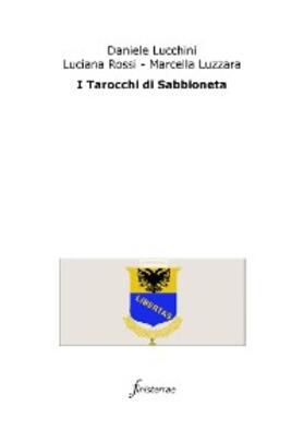 Lucchini / Luzzara |  I Tarocchi di Sabbioneta | eBook | Sack Fachmedien