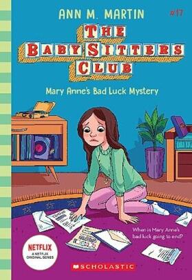 Martin |  Mary Anne's Bad Luck Mystery (the Baby-Sitters Club #17) | Buch |  Sack Fachmedien