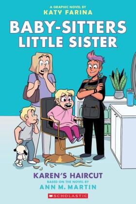 Martin |  Karen's Haircut: A Graphic Novel (Baby-Sitters Little Sister #7) | Buch |  Sack Fachmedien