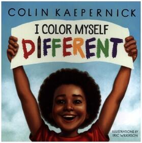 Kaepernick |  I Color Myself Different | Buch |  Sack Fachmedien