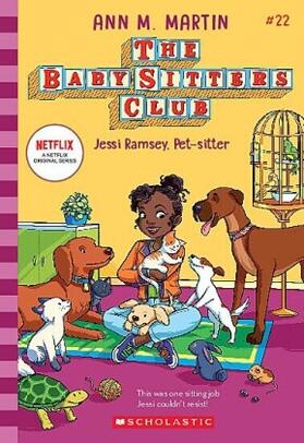Martin |  Jessi Ramsey, Pet-Sitter (the Baby-Sitters Club #22) | Buch |  Sack Fachmedien