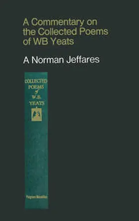 Jeffares |  A Commentary on the Collected Poems of W. B. Yeats | eBook | Sack Fachmedien