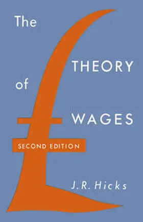 Hicks |  The Theory of Wages | eBook | Sack Fachmedien