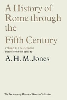 Jones |  A History of Rome through the Fifth Century | eBook | Sack Fachmedien