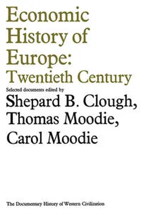 Clough |  Economic History of Europe: Twentieth Century | eBook | Sack Fachmedien