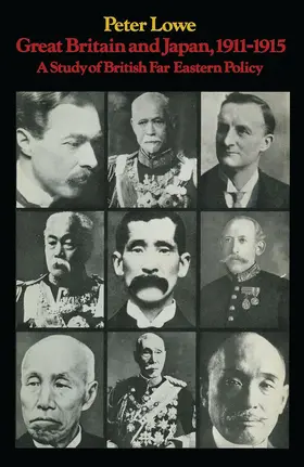 Lowe |  Great Britain and Japan 1911-15 | Buch |  Sack Fachmedien