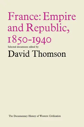 Thomson |  France: Empire and Republic, 1850-1940 | Buch |  Sack Fachmedien