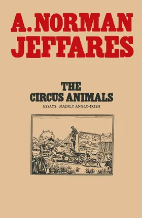 Jeffares |  The Circus Animals | Buch |  Sack Fachmedien