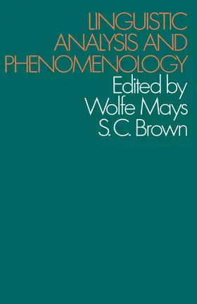 Mays / Brown |  Linguistic Analysis and Phenomenology | Buch |  Sack Fachmedien
